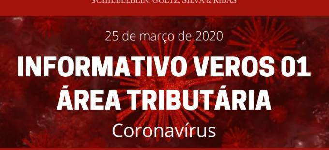 INFORMATIVO VEROS 02 - ÁREA TRIBUTÁRIA - CORONAVÍRUS